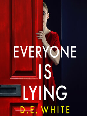cover image of Everyone Is Lying